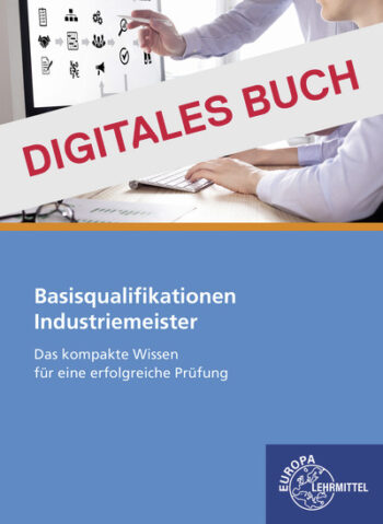 [Cover] Industriemeister Basisqualifikationen - Digitales Buch