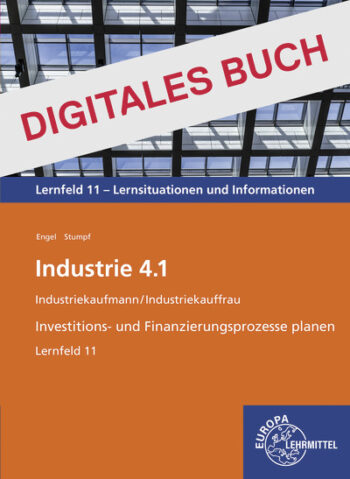 [Cover] Industrie 4.1, Investitions- und Finanzierungsprozesse planen, LF 11 - Dig. Buch