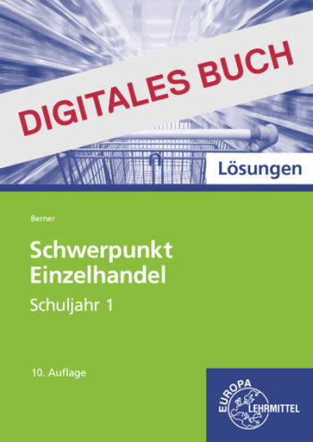 [Cover] Löser Schwerpunkt Einzelhandel Schuljahr 1 - Digitales Buch