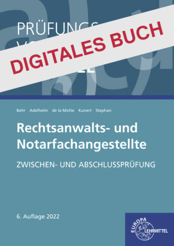 [Cover] Prüfungsbuch / Arbeitsbuch für Rechtsanwalts- u. Notarfachangestellte Dig. Buch
