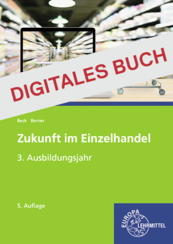 [Cover] Zukunft im Einzelhandel 3. Ausbildungsjahr (nach Rahmen-LP) Digitales Buch