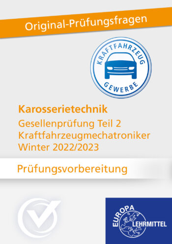 [Cover] Prüfungsvorbereitung GP Teil 2 Karosserietechnik Winter 2022/2023 Online-Kurs