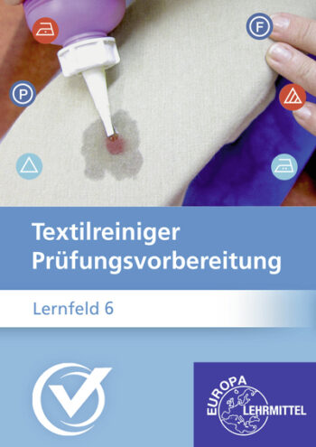 [Cover] Prüfungsvorbereitung Textilreiniger - Lernfeld 6