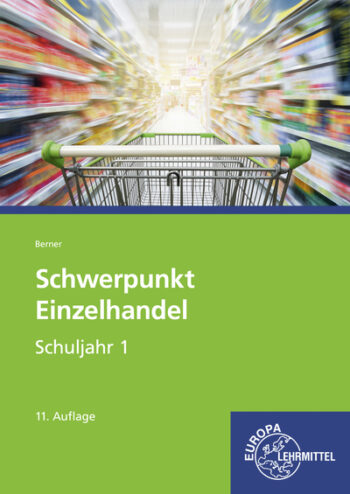 [Cover] Schwerpunkt Einzelhandel Schuljahr 1