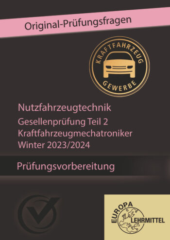 [Cover] Prüfungsvorbereitung GP Teil 2 Nutzfahrzeugtechnik Winter 2023/2024 Online-Kurs