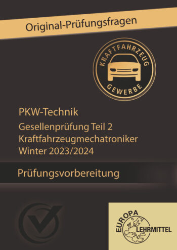 [Cover] Prüfungsvorbereitung GP Teil 2 PKW-Technik Winter 2023/2024 Online-Kurs
