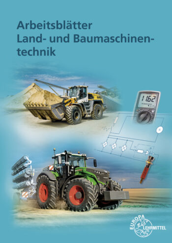 [Cover] Arbeitsblätter Land- und Baumaschinentechnik