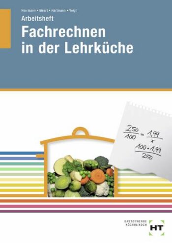[Cover] Arbeitsheft Fachrechnen in der Lehrküche