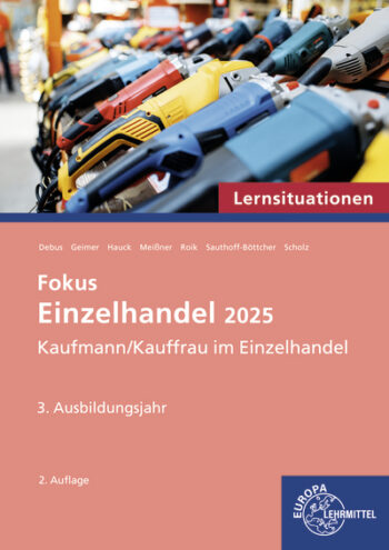[Cover] Lernsituationen Fokus Einzelhandel 2025, 3. Ausbildungsjahr