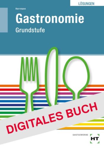 [Cover] Lösungen zu 09194 Gastronomie Grundstufe - Digitales Buch