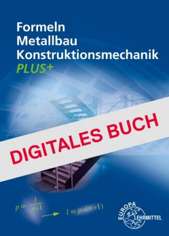 [Cover] Formeln Metallbau Konstruktionsmechanik Plus+ Digitales Buch