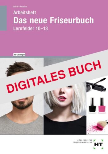 [Cover] Lösungen zu 64284 Arbeitsheft Das neue Friseurbuch LF 10-13 - Digitales Buch