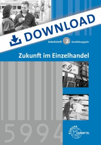 [Cover] Arbeitsheft Zukunft im Einzelhandel 2. Ausbildungsjahr