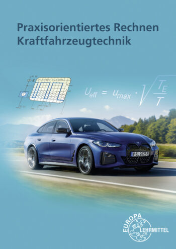 [Cover] Praxisorientiertes Rechnen Kraftfahrzeugtechnik