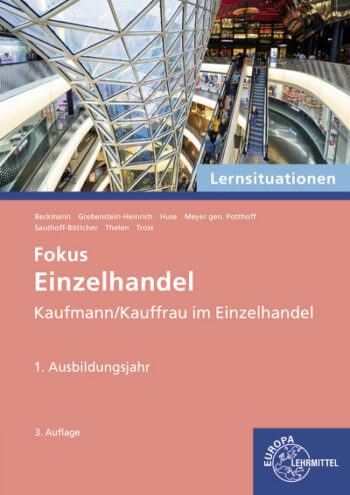 [Cover] Lernsituationen Fokus Einzelhandel, 1. Ausbildungsjahr