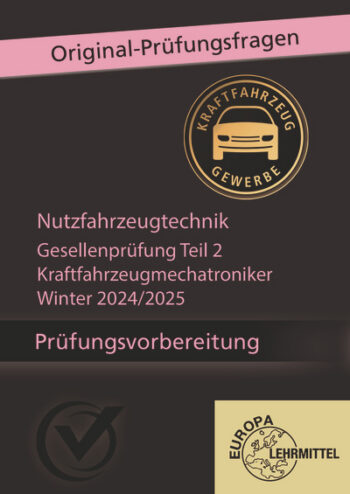 [Cover] Prüfungsvorbereitung GP Teil 2 Nutzfahrzeugtechnik Winter 2024/2025 Online-Kurs