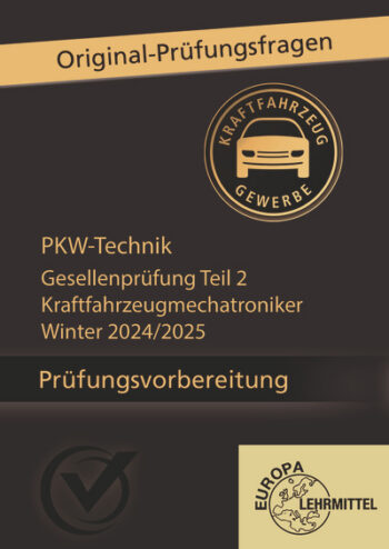 [Cover] Prüfungsvorbereitung GP Teil 2 PKW-Technik Winter 2024/2025 Online-Kurs