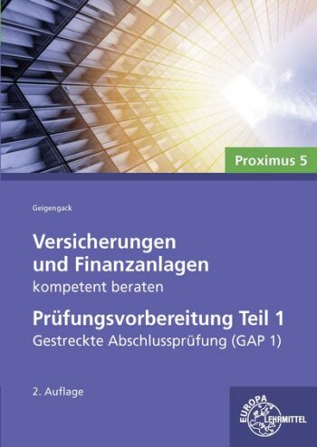[Cover] Versicherungen und Finanzanlagen kompetent beraten - Prüfungsvorbereitung Teil 1