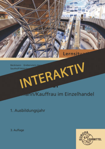 [Cover] Lernsituationen Fokus Einzelhandel interaktiv, 1. Ausbildungsjahr