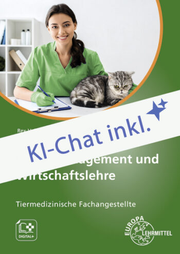 [Cover] Praxismanagement und Wirtschaftslehre, Tiermedizinische Fachangestellte - Digitales Buch