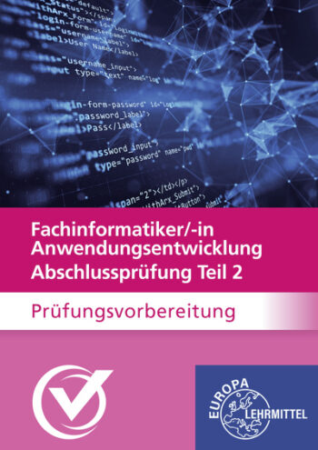 [Cover] Prüfungsvorbereitung IT-Berufe Abschlussprüfung Teil 2 - Fachinformatiker/in Anwendungsentwicklung Online-Kurs