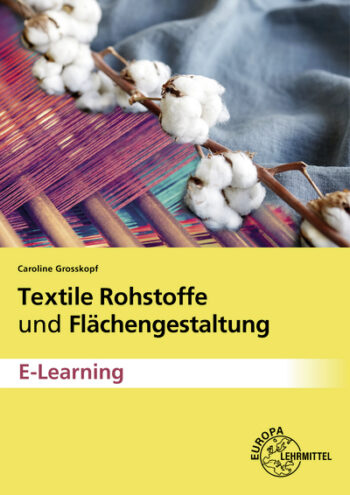[Cover] Textile Rohstoffe und Flächengestaltung